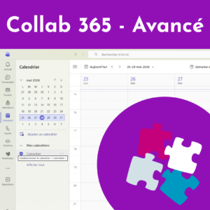 Formation Outils Collaboratifs 365 - Avancé